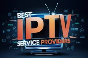 The Best Iptv Services For 2025: A Comprehensive Guide To Top Providers And Features